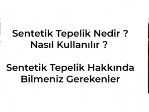 Tepelik Nedir ? Nasıl Kullanılır, Tepelik Hakkında Bilmeniz Gerekenler Nelerdir ?